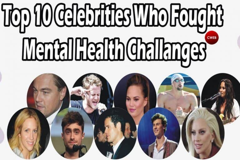 Top 10 Celebrities Who Fought Mental Health Challenges