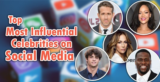 The Most Influential Celebrities on Social Media - CWEB