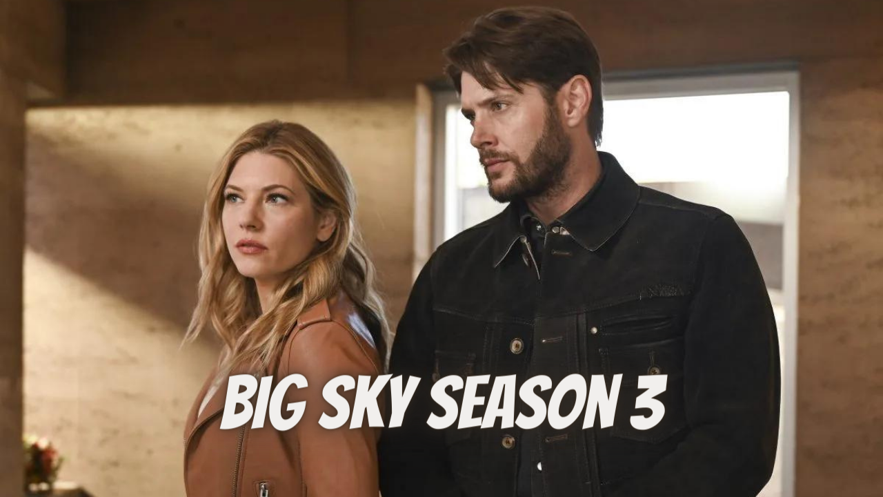 BIG SKY Season 3 Trailer 2022
