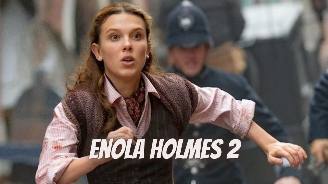 ENOLA HOLMES 2 Trailer 2022