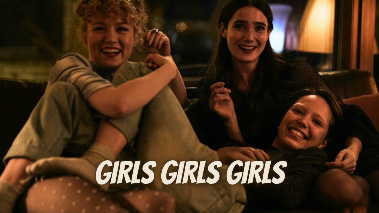 GIRLS GIRLS GIRLS Trailer 2022