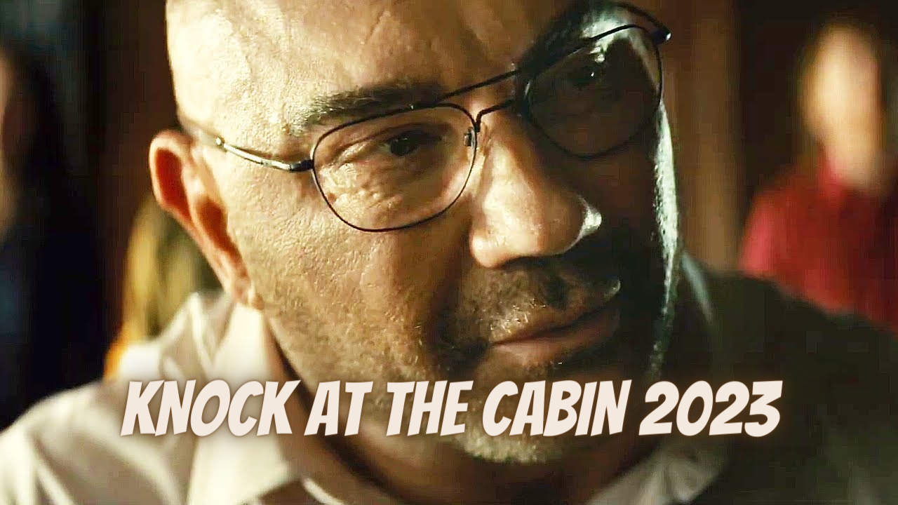 KNOCK AT THE CABIN Trailer 2023