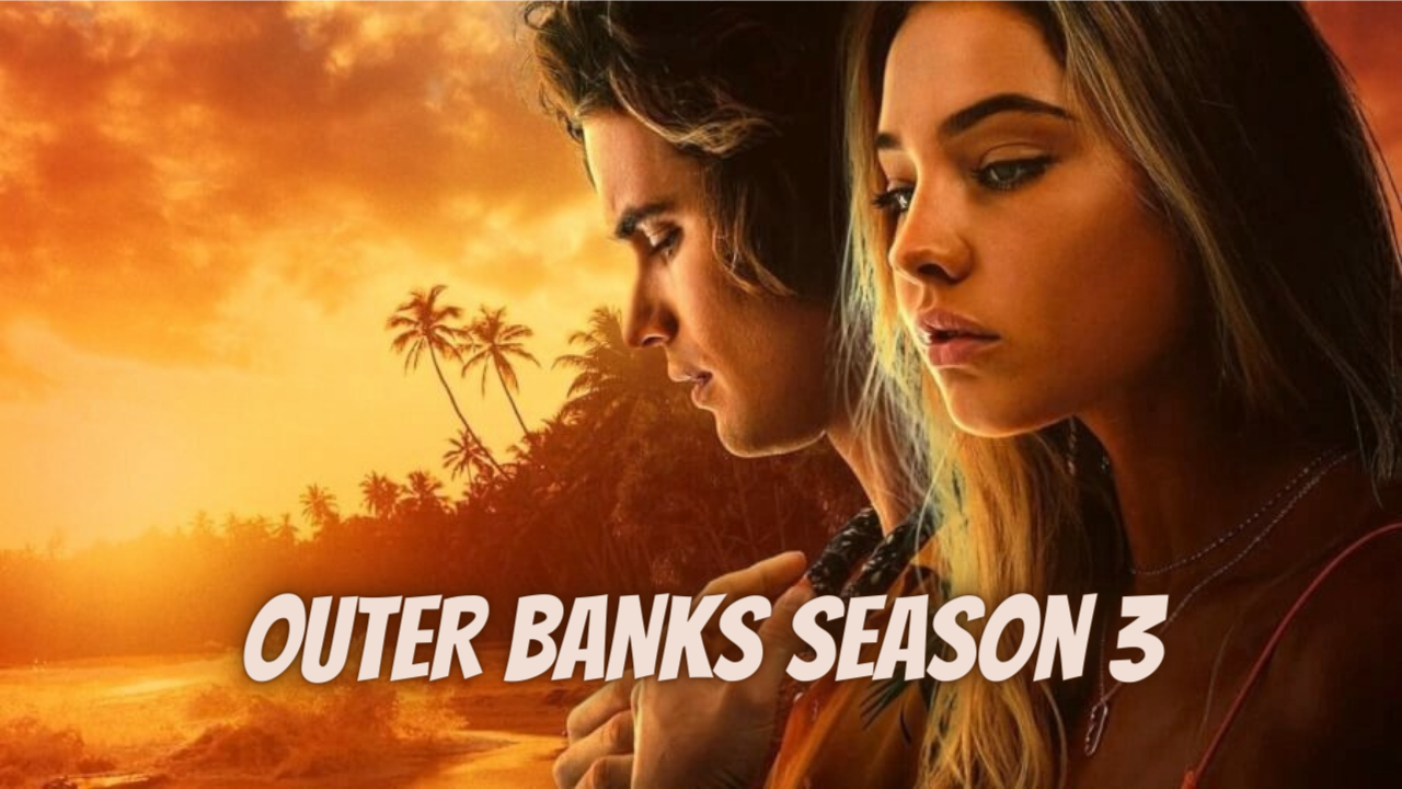 OUTER BANKS Season 3 Trailer 2023 | Official Trailer | Upcoming Movie Trailer | CWEB Reviews