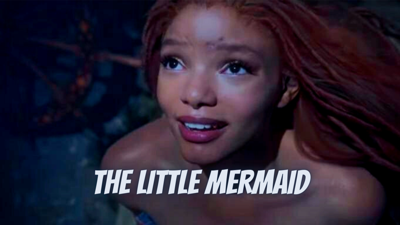 THE LITTLE MERMAID Trailer 2023 CWEB Reviews