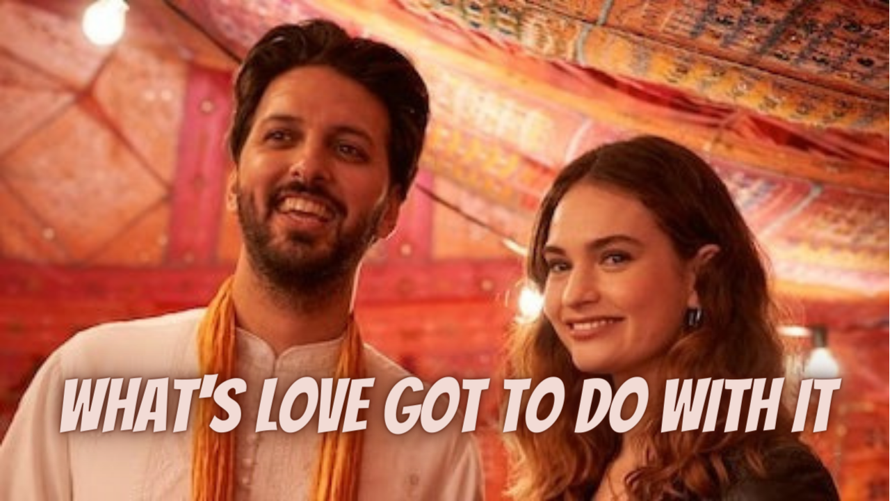 WHAT'S LOVE GOT TO DO WITH IT Trailer 2023