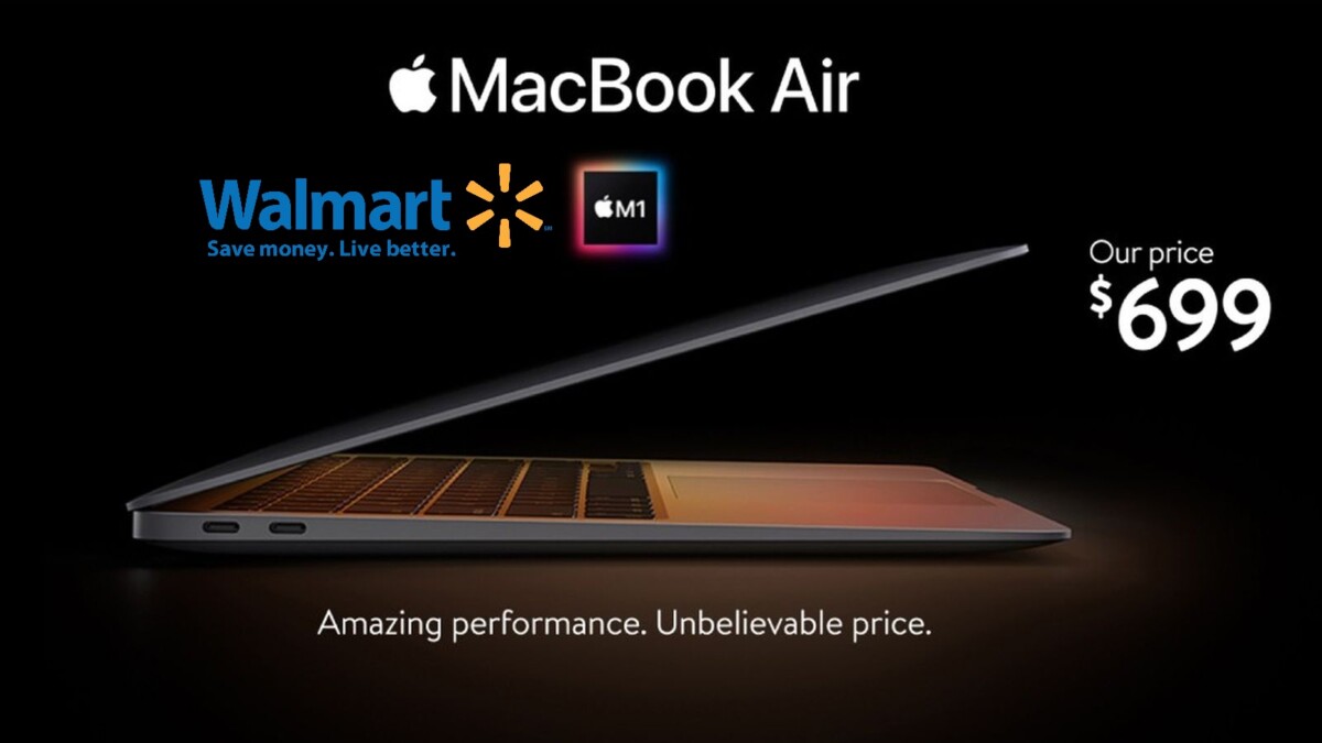 Walmart is selling MacBook Air With M1 for $699, web fans are thrilled